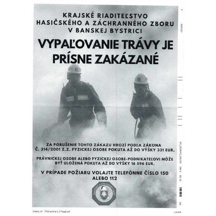 Spaľovanie odpadu a vypaľovanie trávy je prísne zakázané! 